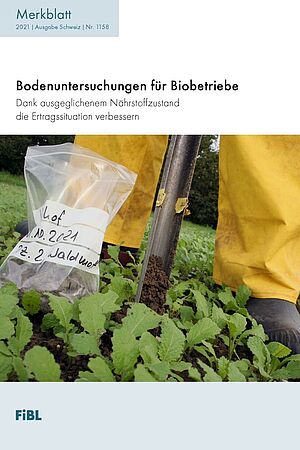 Merkblatt "Bodenuntersuchungen für Biobetriebe" 