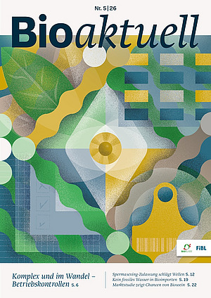 Titelseite Bioaktuell 5|26: Eine Illustration aus mehrheitlich gelb, blau und grün, mit Checkliste, einem Blatt, einer Tabelle und einem Rad.