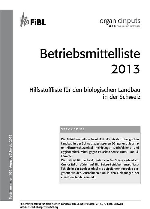 Titelseite Bio Suisse-Richtlinien 2013
Titelseite Betriebsmittelliste 2013