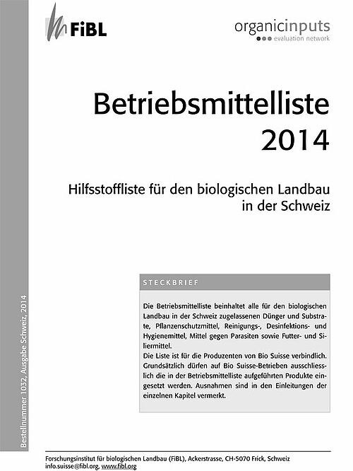 Titelseite Bio Suisse-Richtlinien 2014
Titelseite Betriebsmittelliste 2014